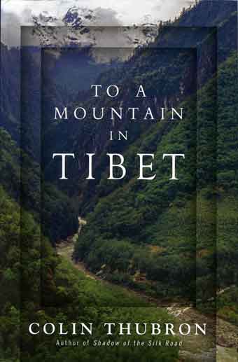 
Trekking up Karnali River in Nepal from Simikot towards Tibet - To A Mountain in Tibet book cover
